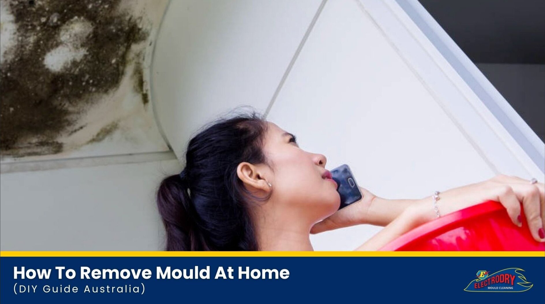 How To Remove Mould At Home (DIY Guide Australia)